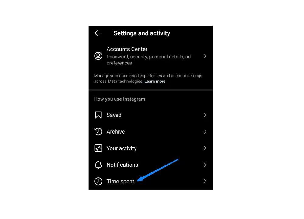 sceenshot showing steps to avoid Instagram distraction by setting a break reminder: navigating to account settings and selecting "time spent