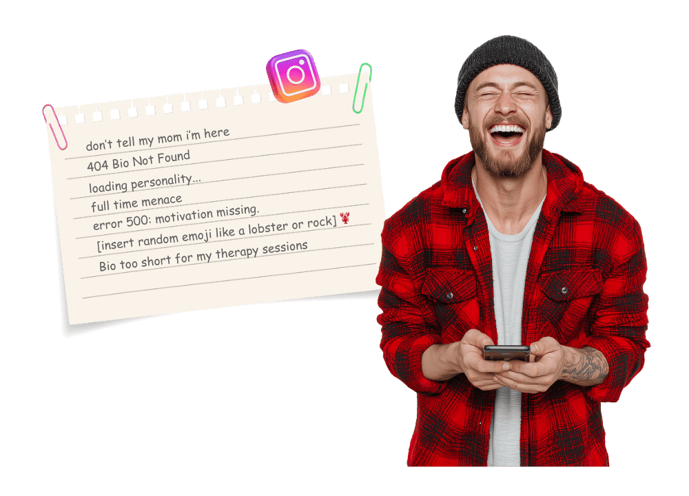 Young man in red plaid shirt and black beanie laughs hard while holding phone. Big notepad pinned above him with funny Instagram bio ideas like "don't tell my mom i'm here", "404 Bio Not Found", "loading personality...", "full time menace", "error 500: motivation missing", "Bio too short for my therapy sessions". Instagram logo and random emojis on note. Green background. Humorous concept for funny Instagram bios for boys and men.
