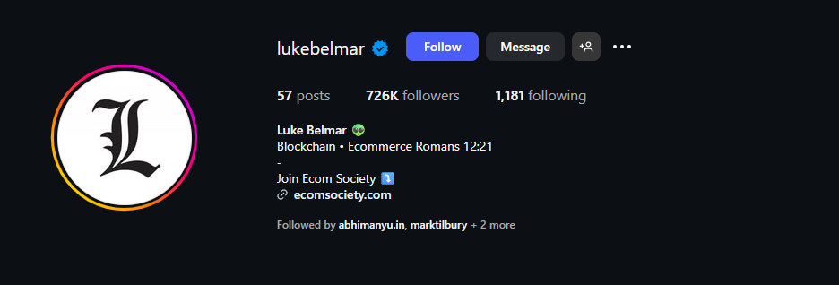 Luke Belmar Instagram profile with 726K followers, blockchain and ecommerce entrepreneur bio, bold "L" logo profile picture, links to courses and Romans Bible verse, strong business Instagram bio for ambitious boys.